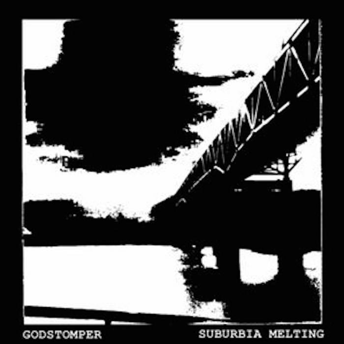 GODSTOMPER - Godstomper / Suburbia Melting ‎ cover 