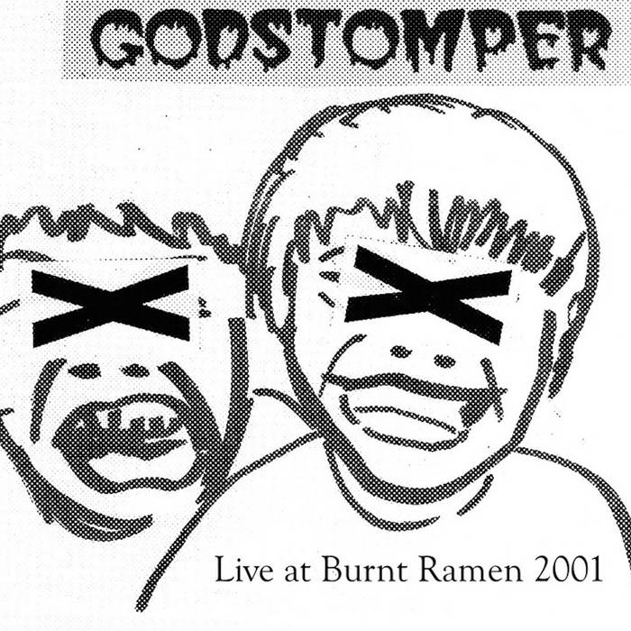 GODSTOMPER - Live At Burnt Ramen cover 