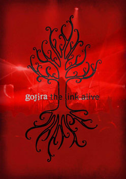 GOJIRA - The Link Alive cover 