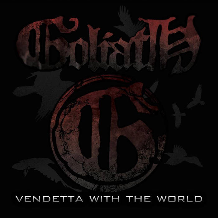 GOLIATH (CA) - Vendetta With The World cover 