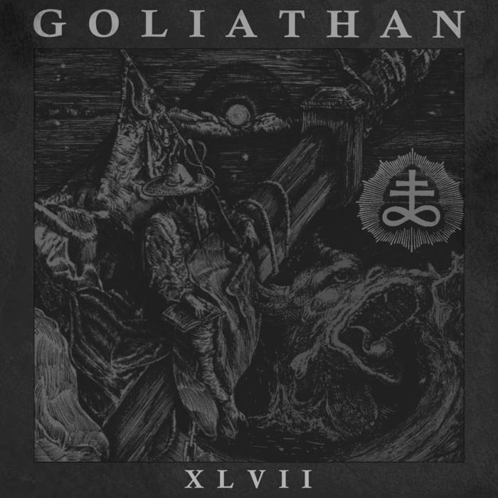 GOLIATHAN - XLVII cover 