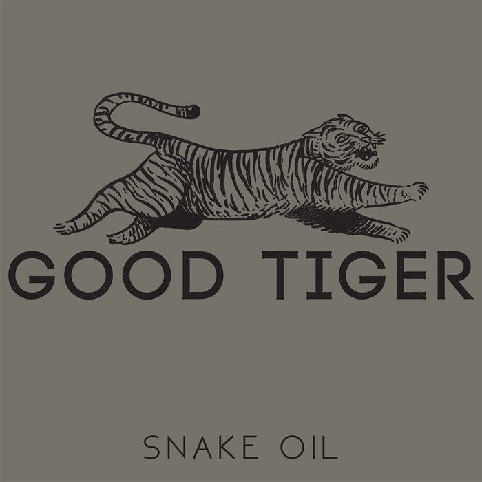 GOOD TIGER - Snake Oil cover 