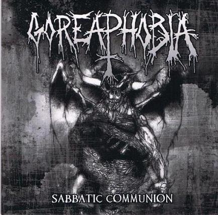 GOREAPHOBIA - Sabbatic Communion cover 