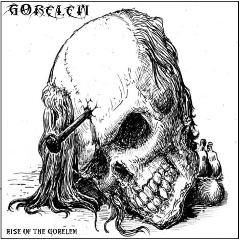 GORELEM - Rise Of The Gorelem cover 