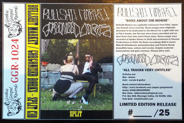 GORGONIZED DORKS - Bullshit Market / Gorgonized Dorks – Split cover 