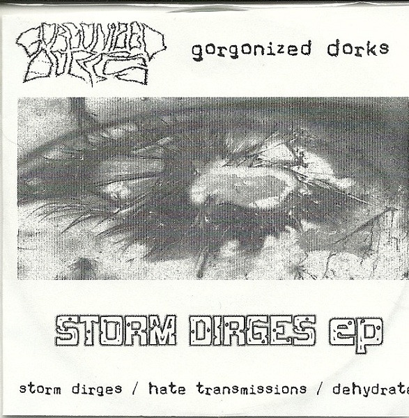 GORGONIZED DORKS - Storm Dirges EP cover 