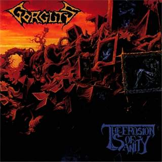 GORGUTS - The Erosion of Sanity cover 