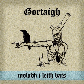 GORTAIGH - Moladh I Leith Báis cover 