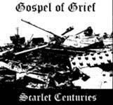 GOSPEL OF GRIEF - Scarlet Centuries / Revelation 6:16 cover 