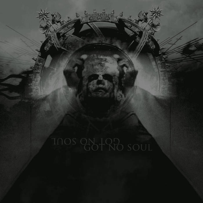 GOT NO SOUL - Got No Soul cover 