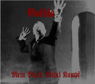 GOTHIA - Mein Black Metal Kampf cover 