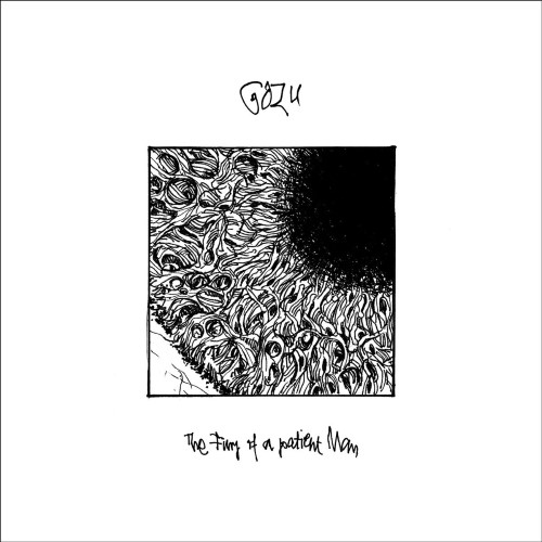 GOZU - The Fury Of A Patient Man cover 