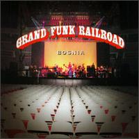 GRAND FUNK RAILROAD - Bosnia cover 