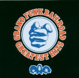 GRAND FUNK RAILROAD - Greatest Hits cover 