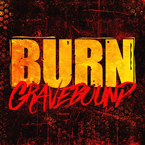 GRAVEBOUND (VA) - Burn cover 