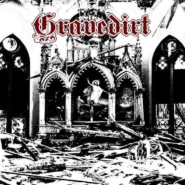 GRAVEDIRT - Gravedirt cover 