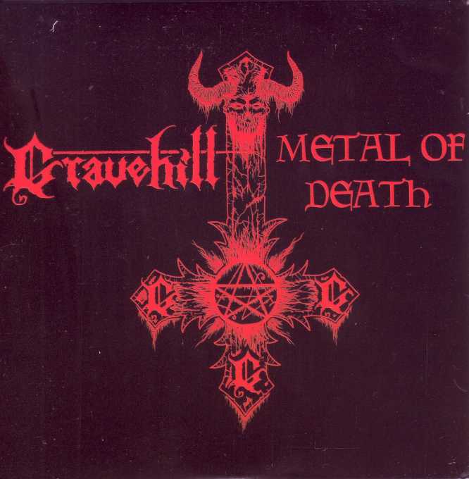 GRAVEHILL - Metal of Death cover 