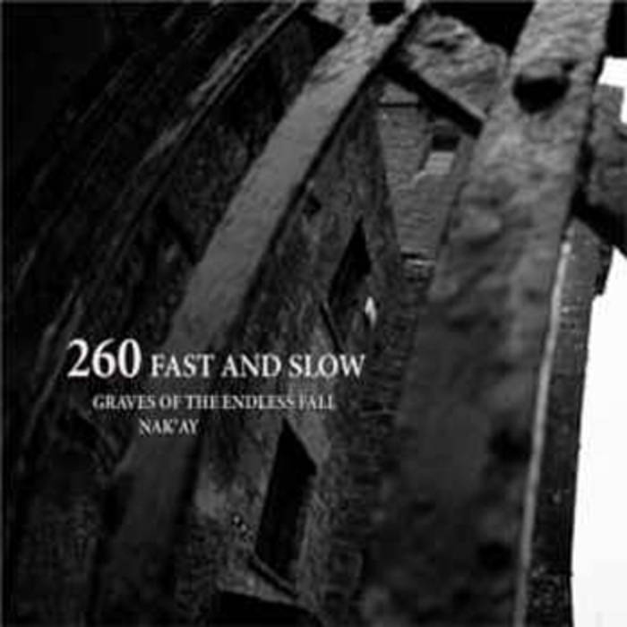 GRAVES OF THE ENDLESS FALL - 260 Fast And Slow cover 