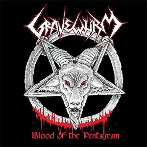 GRAVEWÜRM - Blood of the Pentagram cover 