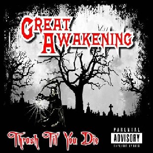 GREAT AWAKENING - Thrash Til You Die cover 