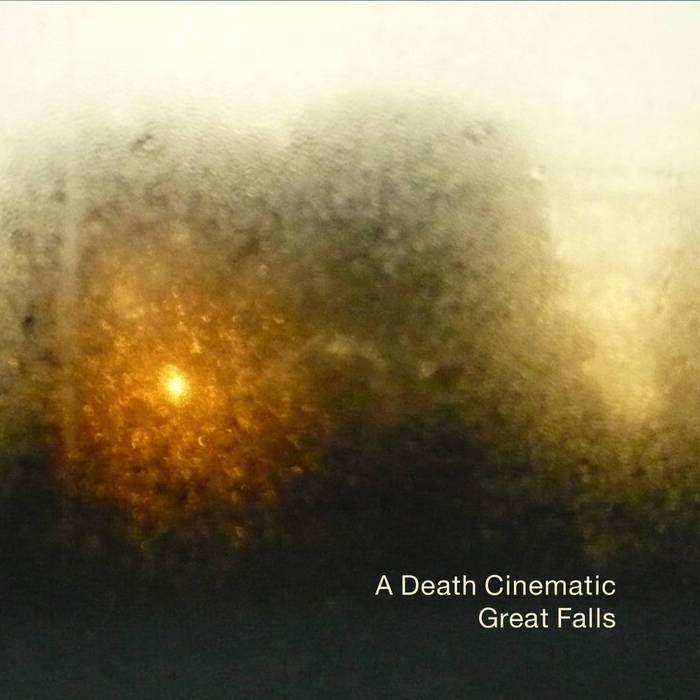 GREAT FALLS - A Death Cinematic ​/ ​Great Falls cover 