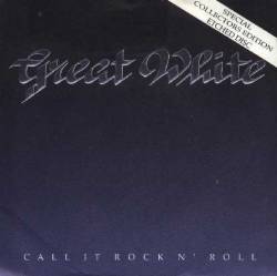 GREAT WHITE - Call It Rock'N' Roll cover 