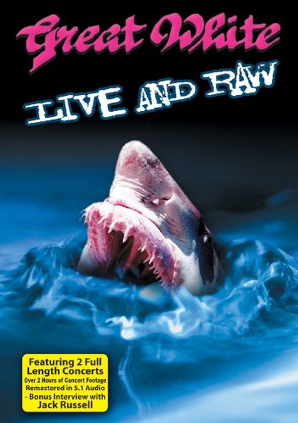 GREAT WHITE - Live And Raw cover 
