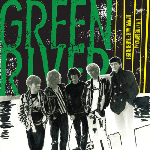 GREEN RIVER - Live At The Tropicana Olympia WA September 28th 1984 cover 