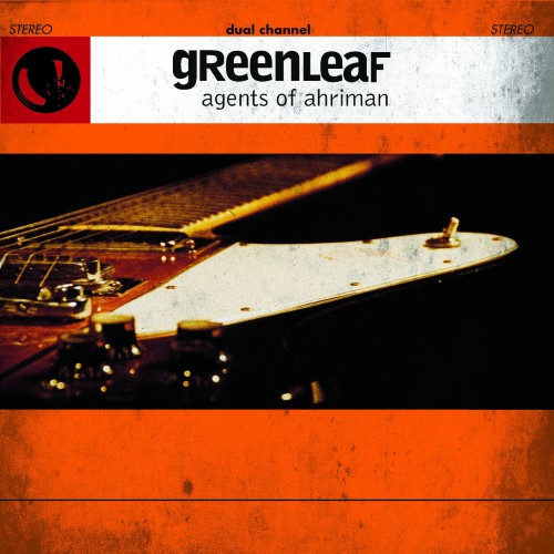 GREENLEAF - Agents Of Ahriman cover 
