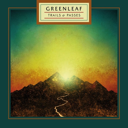 GREENLEAF - Trails & Passes cover 