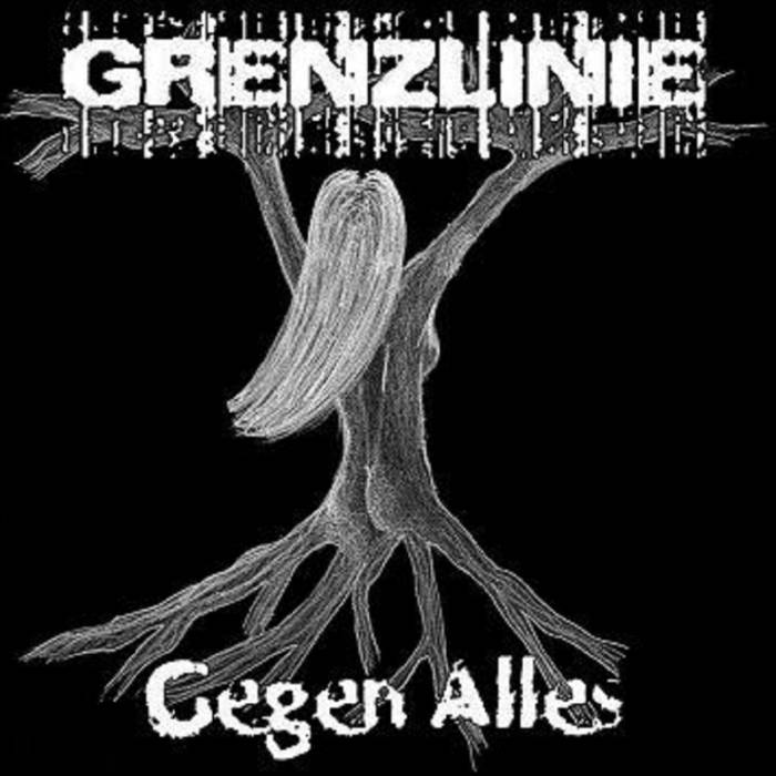 GRENZLINIE - Gegen Alles cover 