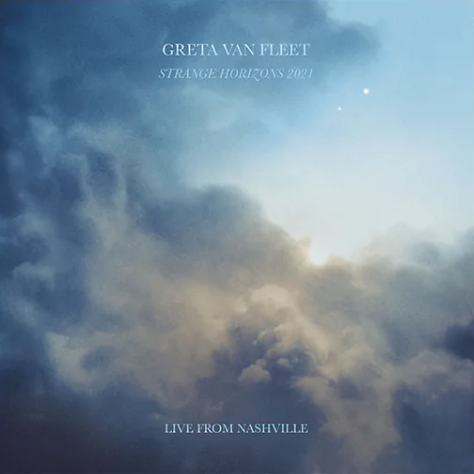 GRETA VAN FLEET - Strange Horizons 2021: Live From Nashville cover 