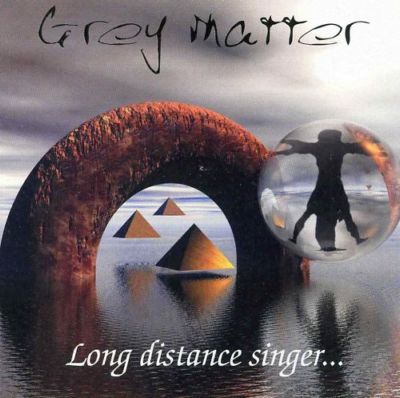 GREY MATTER - Long Distance Singer cover 