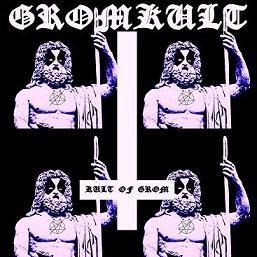 GROMKULT - Kult of Grom cover 