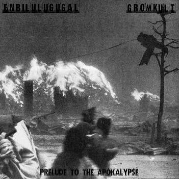 GROMKULT - Prelude to the Apokalypse cover 