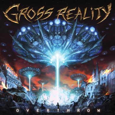 GROSS REALITY - Overthrow cover 