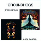 THE GROUNDHOGS - Black Diamond / Crosscut Saw cover 
