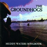 THE GROUNDHOGS - Muddy Waters Songbook cover 