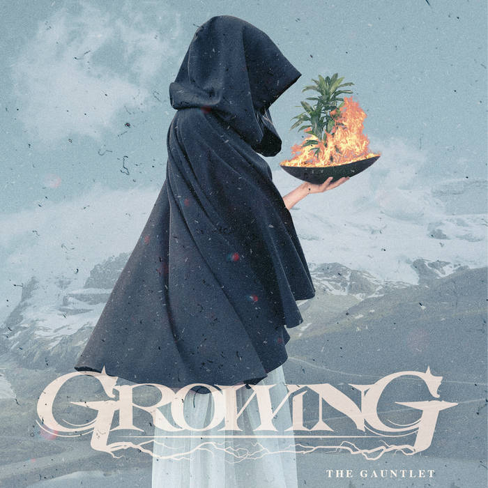 GROWING - The Gauntlet cover 