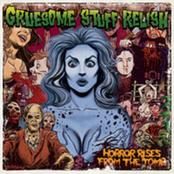 GRUESOME STUFF RELISH - Horror Rises From the Tomb cover 