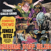 GRUESOME STUFF RELISH - Teenage Giallo Grind cover 