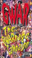 GWAR - The GWARnage Campaign cover 