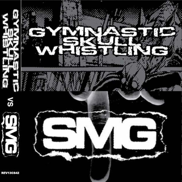 GYMNASTIC SKULL WHISTLING - The Way They Want It To Be / Listen, Only One Chord Can Make You Happy cover 