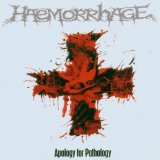 HAEMORRHAGE - Apology for Pathology cover 
