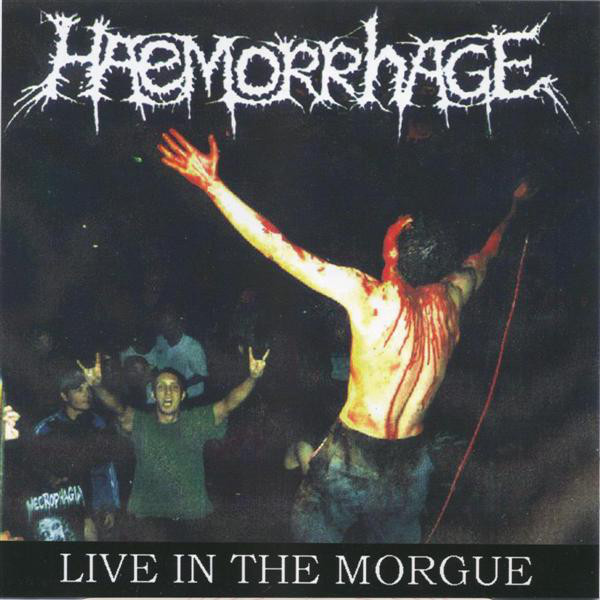 HAEMORRHAGE - Zur Stille Finden / Live In The Morgue cover 