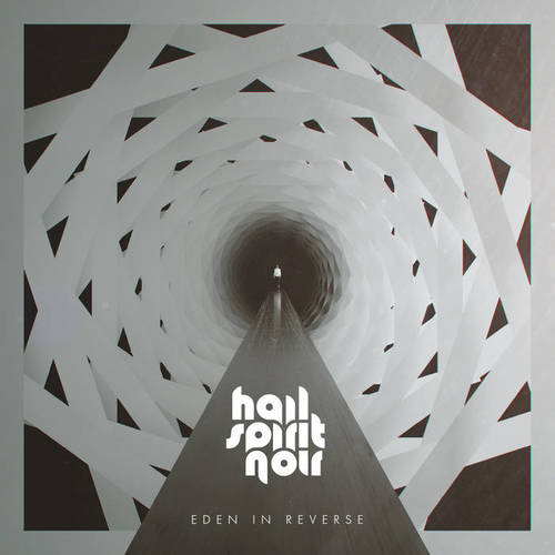 HAIL SPIRIT NOIR - Eden in Reverse cover 