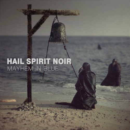 HAIL SPIRIT NOIR - Mayhem In Blue cover 