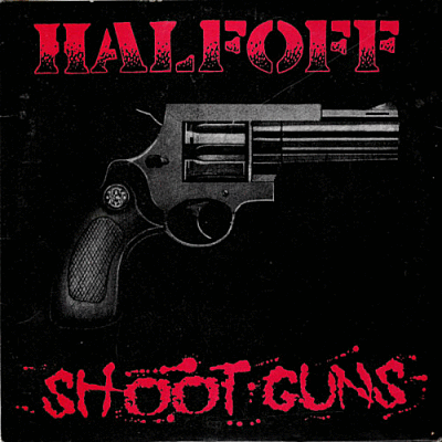 HALF OFF - Shoot Guns cover 