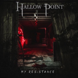 HALLOW POINT - My Resistance cover 