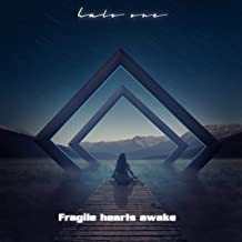 HALO ONE - Fragile Hearts Awake cover 